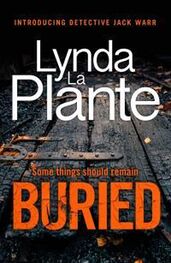Линда Ла Плант: Buried