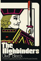 Оливер Блик: The Highbinders