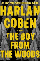 Харлан Кобен: The Boy from the Woods