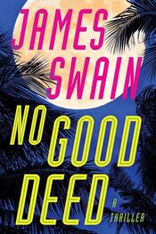 James Swain: No Good Deed