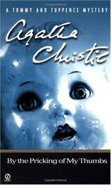 Agatha Christie: By the pricking of my thumbs