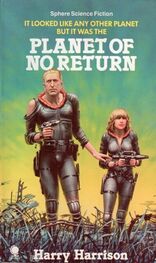 Гарри Гаррисон: Planet Of No Return