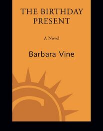 Barbara Vine: The Birthday Present