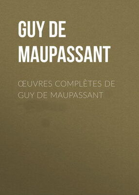 Guy de Maupassant Chroniques