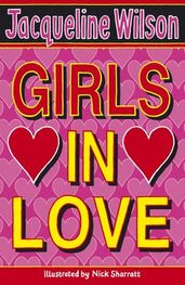 Жаклин Уилсон: Girls In Love