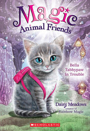 Daisy Meadows: Bella Tabbypaw in Trouble