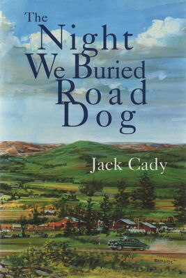 Джек Кейди The Night We Buried Road Dog