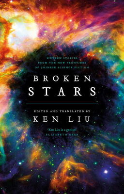 Ken Liu Broken Stars