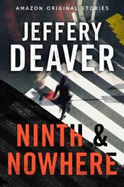 Джеффри Дивер: Ninth and Nowhere