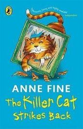 Энн Файн: The Killer Cat Strikes Back