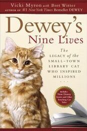 Вики Майрон: Dewey's Nine Lives