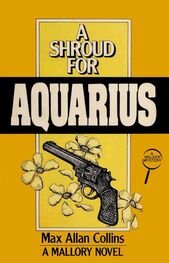 Макс Коллинз: A Shroud for Aquarius