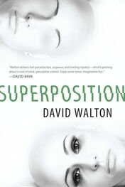 David Walton: Superposition