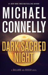Майкл Коннелли: Dark Sacred Night