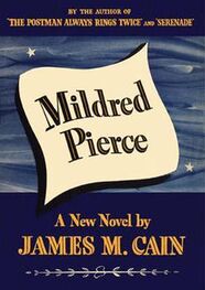 Джеймс Кейн: Mildred Pierce