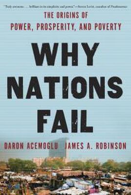 Дарон Аджемоглу Why Nations Fail