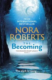 Нора Робертс: The Becoming