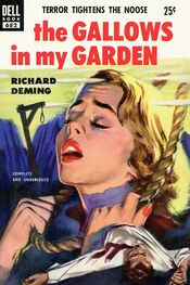 Richard Deming: Gallows in My Garden