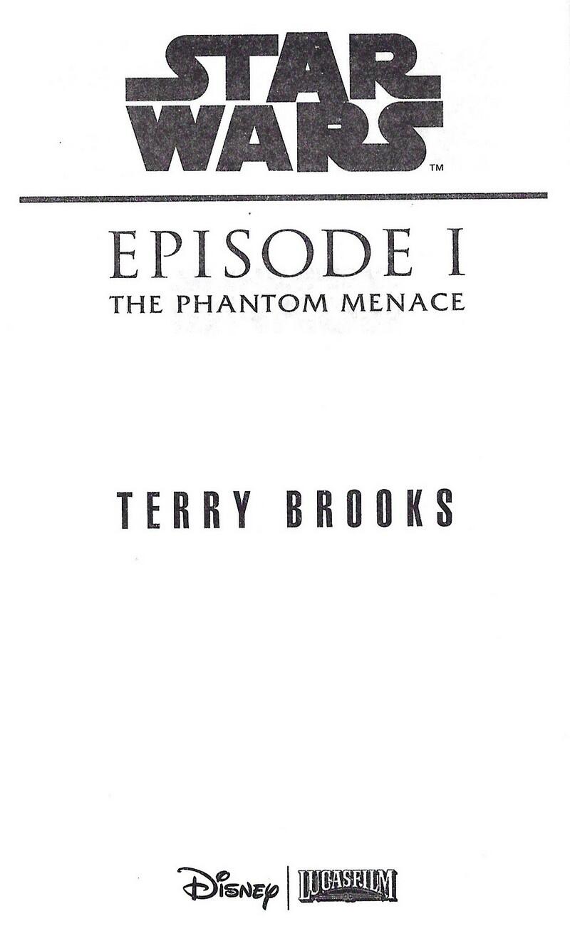 Terry Brooks STAR WARS EPISODE I THE PHANTOM MENACE Перевод с английского - фото 1