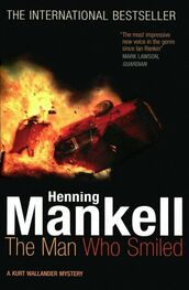 Хеннинг Манкелль: The Man Who Smiled