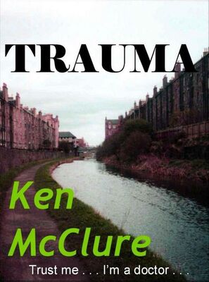 Ken McClure Trauma