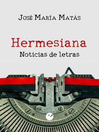 Jose María Matás: Hermesiana