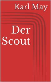 Karl May: Der Scout