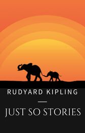 Rudyard Kipling: Rudyard Kipling: Just So Stories