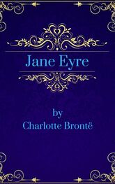 Charlotte Bronte: Jane Eyre (English Edition)