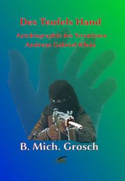 Bernd Michael Grosch: Des Teufels Hand