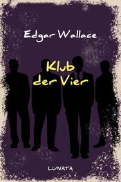 Edgar Wallace: Klub der Vier