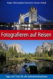 Holger Hühn: Fotografieren auf Reisen