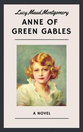 Lucy Maud Montgomery: Lucy Maud Montgomery: Anne of Green Gables (English Edition)
