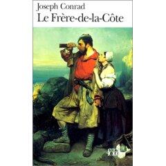 Joseph Conrad Le FrèreDeLaCôte Traduit de langlais par G JeanAubry en - фото 1