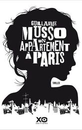 Guillaume Musso: Un appartement à Paris