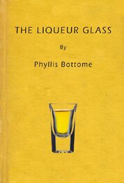 Phyllis Bottome: The Liqueur Glass