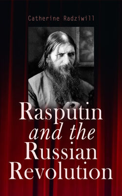 Catherine Radziwill Rasputin and the Russian Revolution