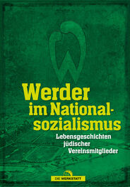 Dirk Harms: Werder im Nationalsozialismus