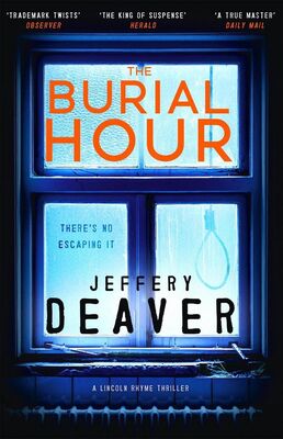 Jeffery Deaver The Burial Hour