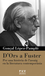 Gonçal López-Pampló: D'Ors a Fuster