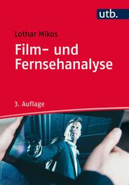 Lothar Mikos: Film- und Fernsehanalyse