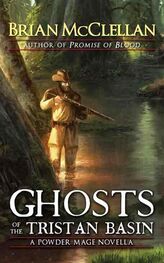 Brian McCLELLAN: Ghosts of the Tristan Basin: A Powder Mage Novella