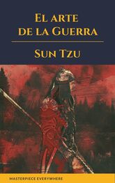 Sun Tzu: El arte de la Guerra ( Clásicos de la literatura )
