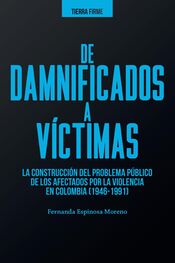Fernanda Espinosa Moreno: De damnificados a víctimas