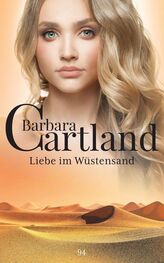 Barbara Cartland: Liebe im Wüstensand
