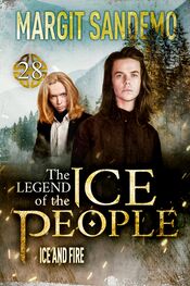 Margit Sandemo: The Ice People 28 - Ice and Fire