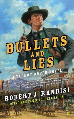 Robert Randisi Bullets & Lies