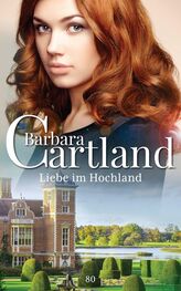 Barbara Cartland: Liebe im Hochland