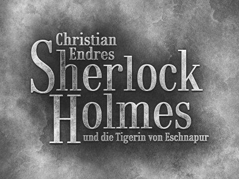 Sherlock Holmes und die Tigerin von Eschnapur - изображение 1