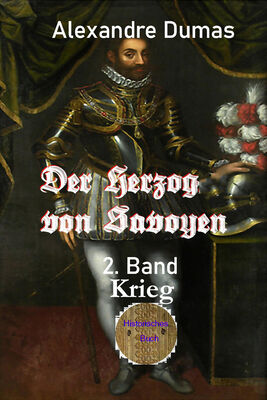 Alexandre Dumas Der Herzog von Savoyen - 2. Band